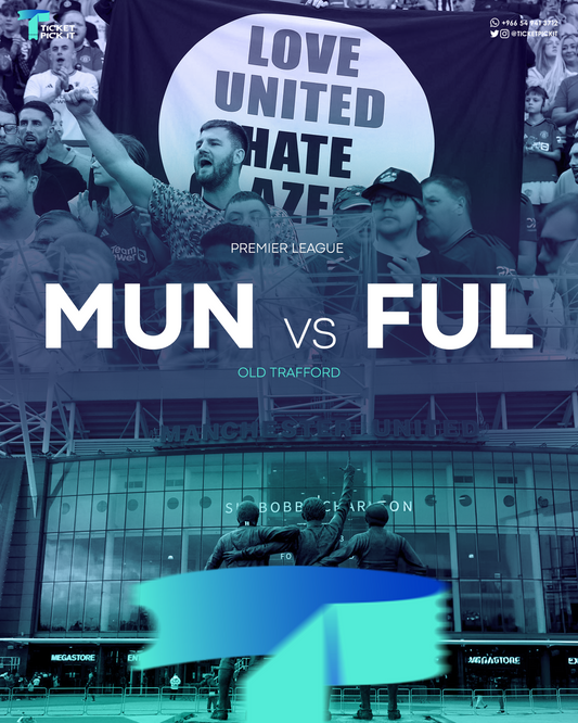 Manchester United vs Fulham Tickets - 16 Aug