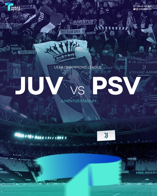 Juventus vs PSV - Group Stage Tickets - Tue 17 Sep 2024